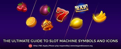 Ultimate Guide to Slot Machine Symbols: What Do .